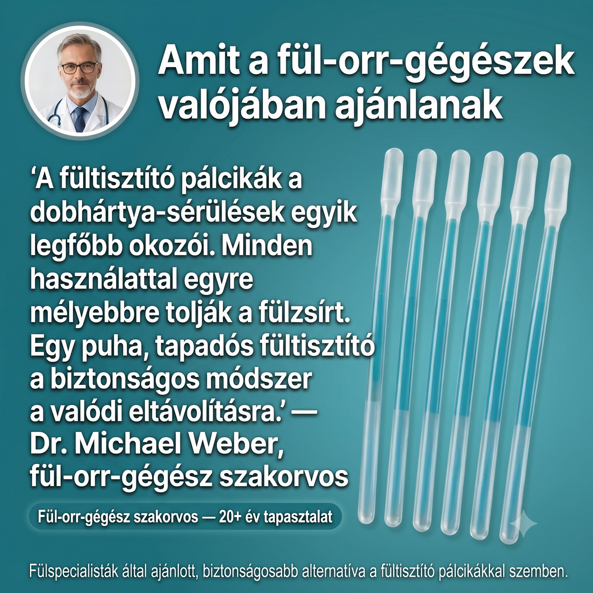 Tapadófejes fültisztító pálca